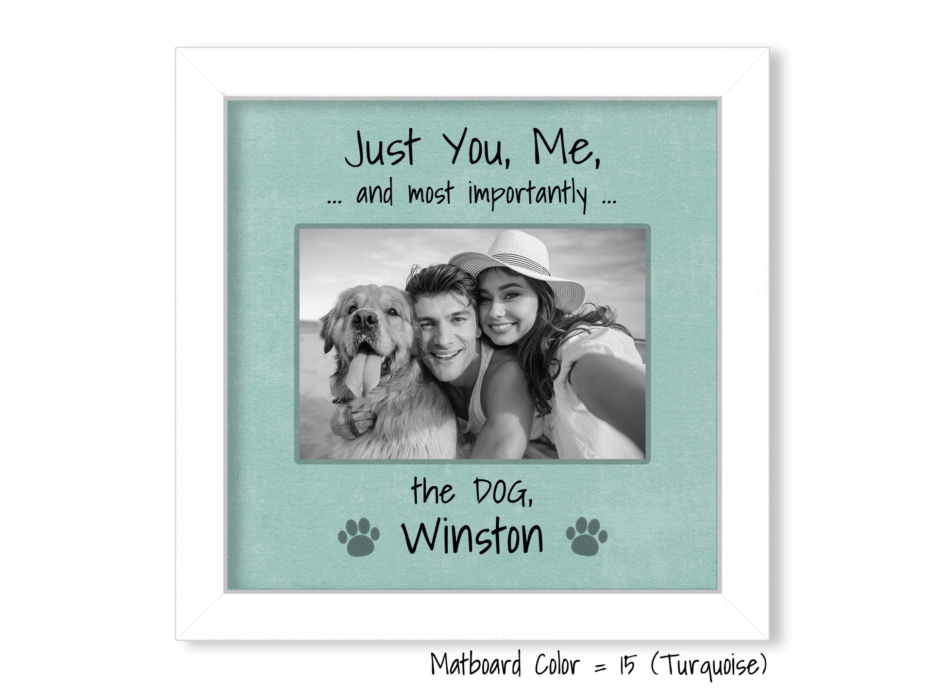 Funny Dog Frame, Just You, Me, and the Dog, 8x8 Picture Frame MatboardMemories   