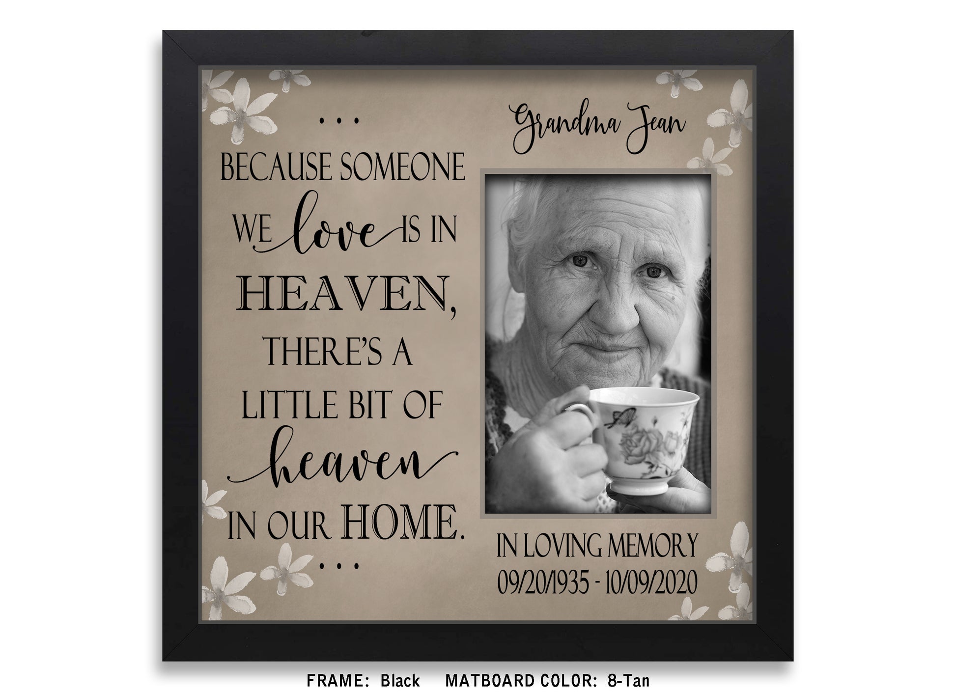 Because Someone We Love Is in Heaven Personalized Bereavement Gifts, 10x10 Picture Frame MatboardMemories   