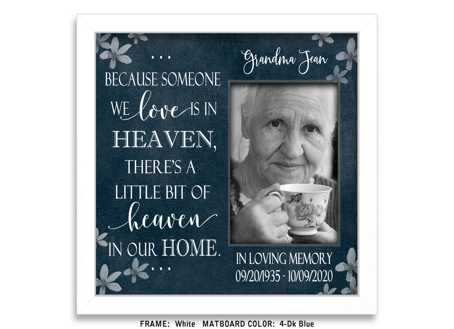 Because Someone We Love Is in Heaven Personalized Bereavement Gifts, 10x10 Picture Frame MatboardMemories   